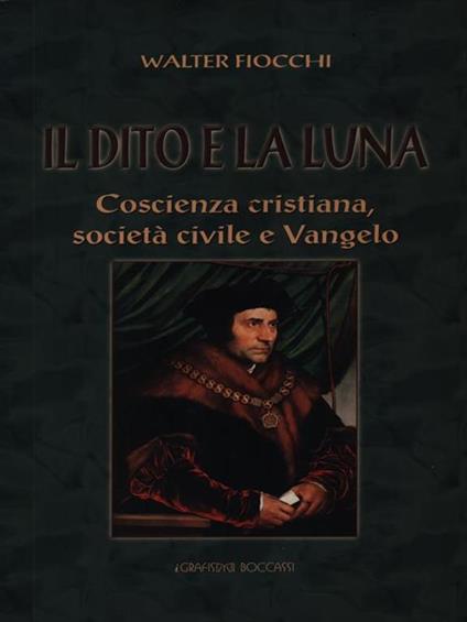 Il dito e la luna - Walter Fiocchi - copertina