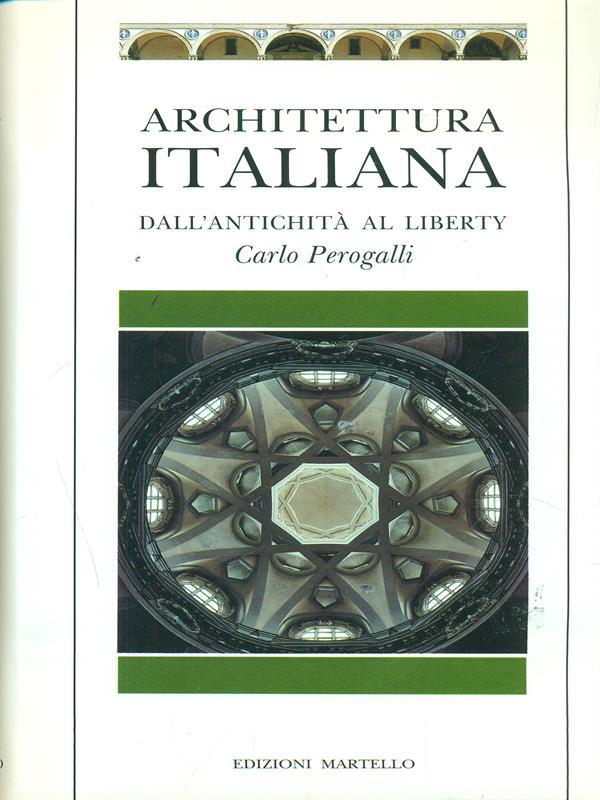 Architettura italiana dall'antichità al liberty