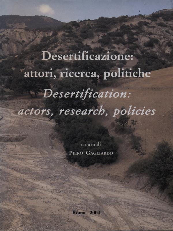 Desertificazione: attori, ricerca, politiche