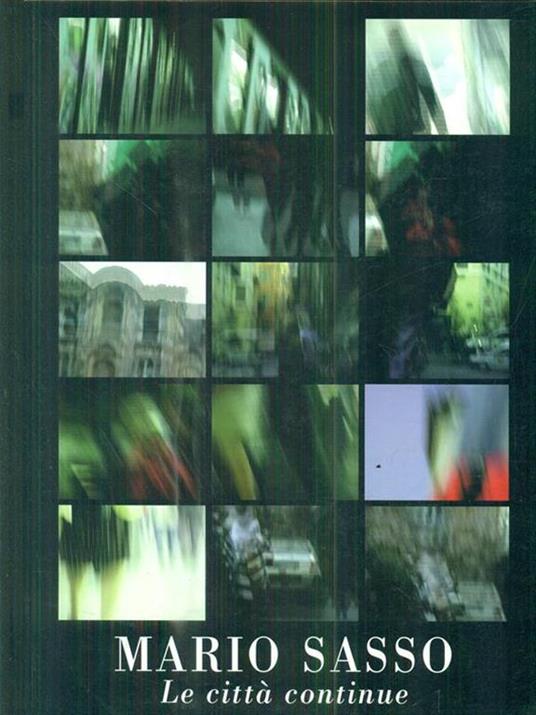 Mario Sasso. Le città continue - Silvia Bordini - copertina