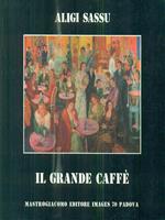 Il grande caffè