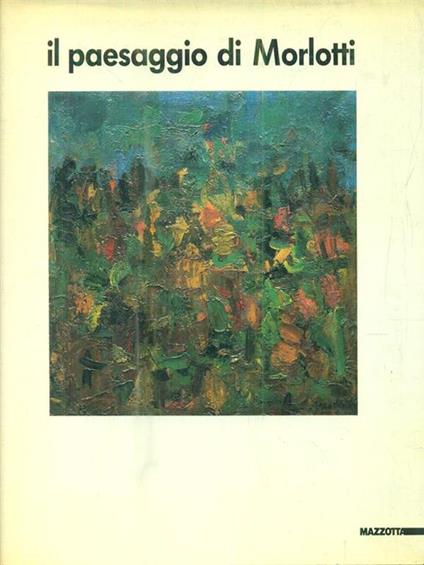 Il paesaggio di Morlotti - copertina