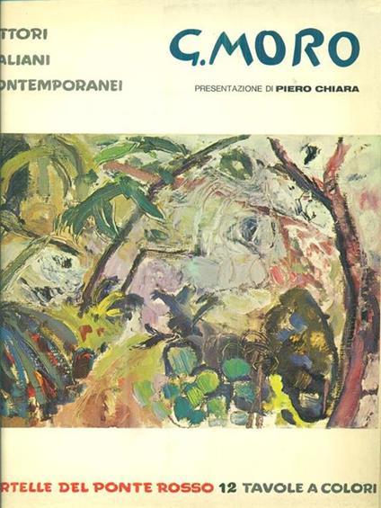 Le cartelle del Ponte Rosso. G. Moro - copertina