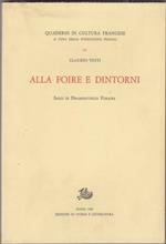 Alla Foire e dintorni. Saggi di drammaturgia Foraine