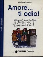 Amore... ti odio!