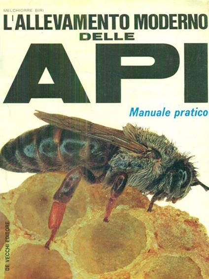 L' allevamento moderno delle api - Melchiorre Biri - copertina