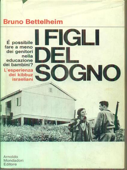 I figli del sogno - Bruno Bettelheim - copertina