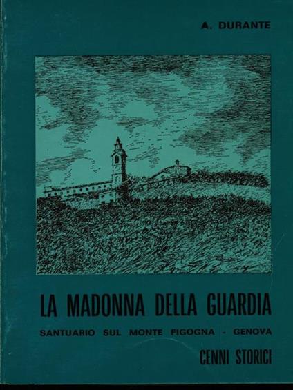 La Madonna della Guardia - Aldo Durante - copertina