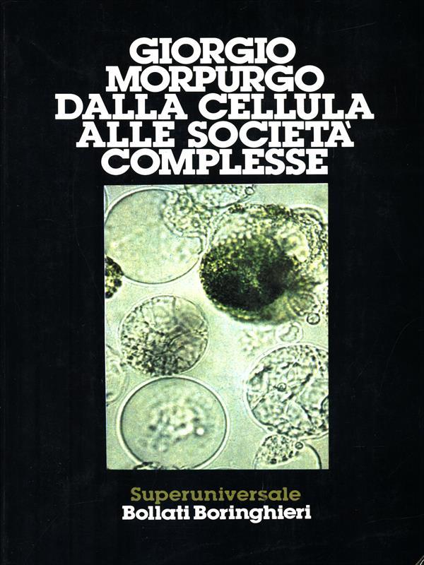 Dalla cellula alle società complesse