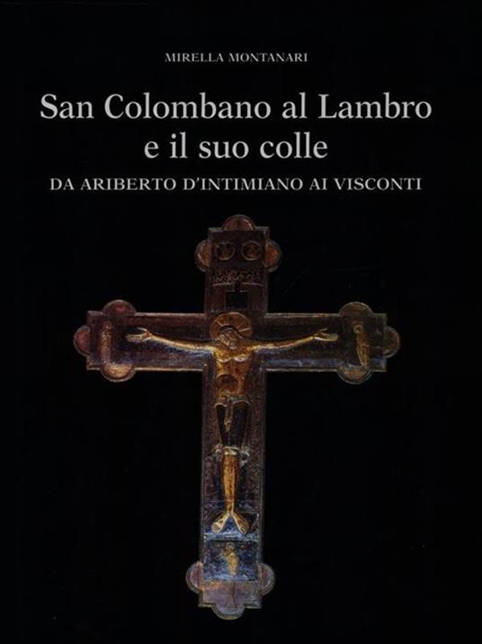 San Colombano al Lambro e il suo colle - Mirella Montanari - copertina