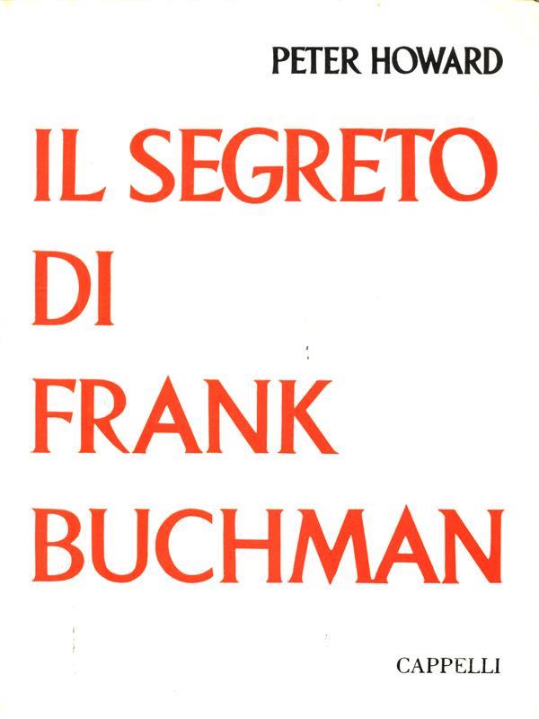 Il segreto di frank Buchman