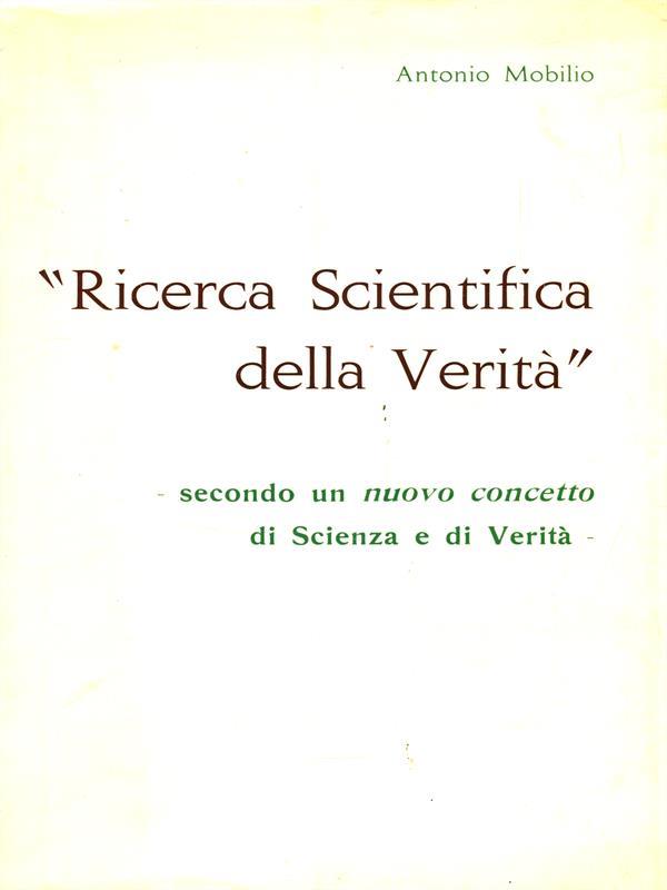 Ricerca Scientifica della Verità