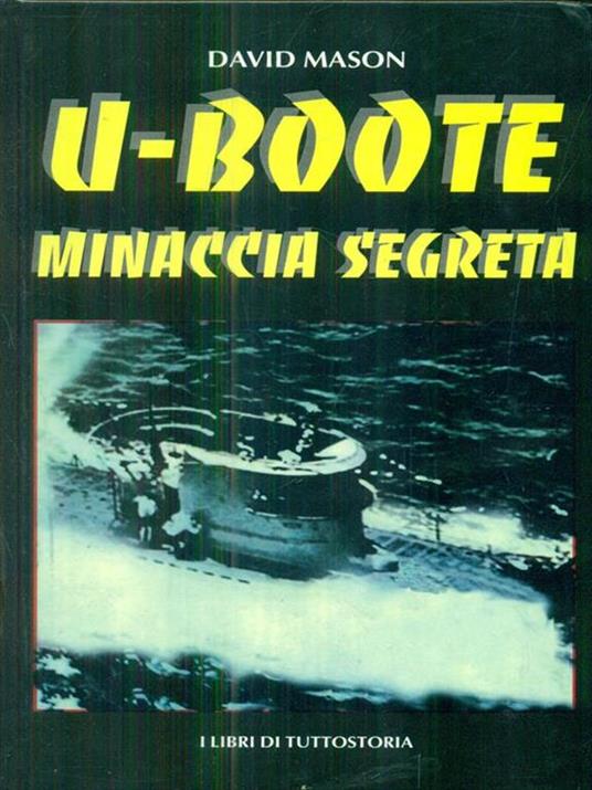 U-Boote, minaccia segreta - David Mason - copertina