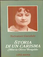 Storia di un carisma. Maria Oliva Bonaldo