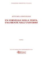 Un cervello nella testa, una mente nell'universo