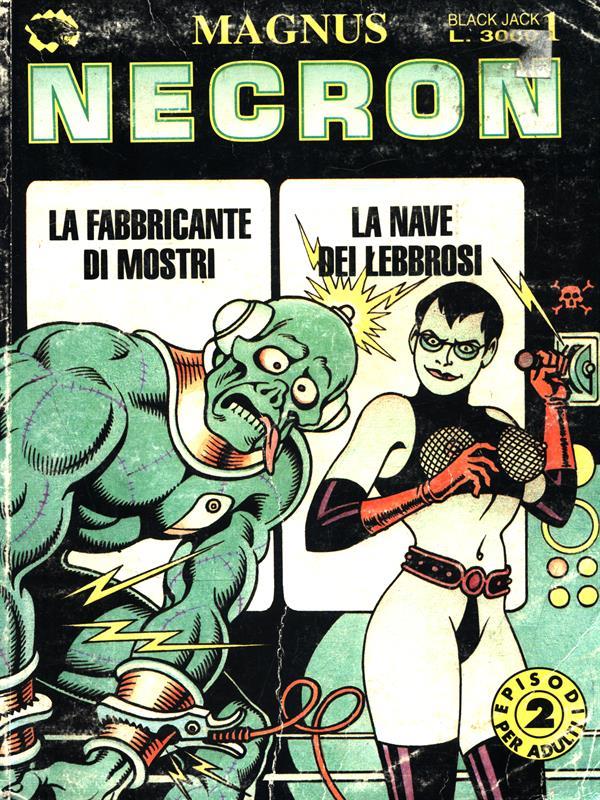 Black Jack n. 1. Necron La fabbricante di mostri - La nave dei lebbrosi