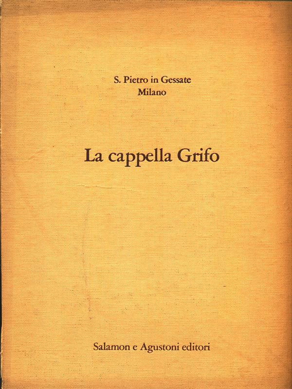 S. Pietro in Gessate. La cappella Grifo