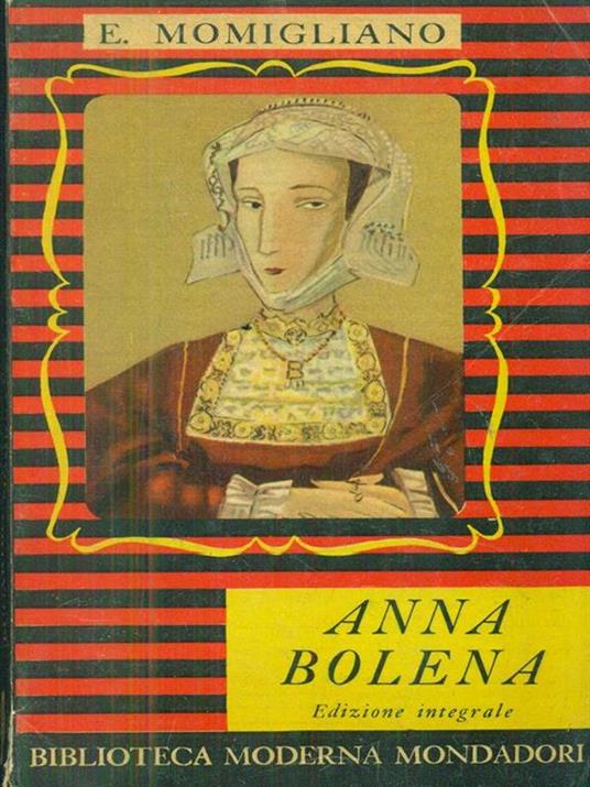 Anna Bolena - Eucardio Momigliano - copertina