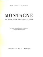 Montagne. La vita alle grandi altezze