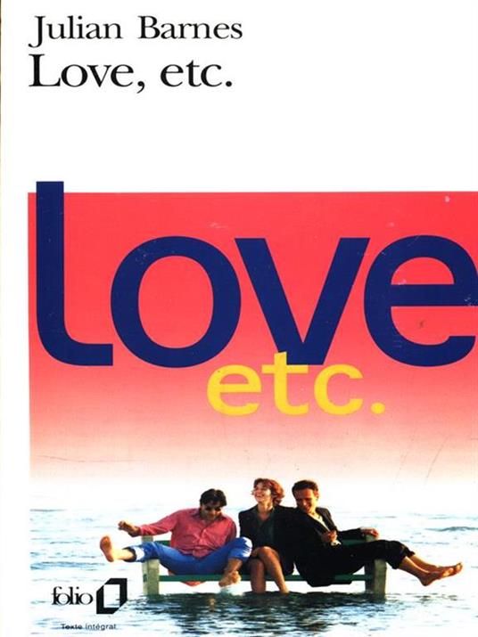 Love, etc - Julian Barnes - copertina