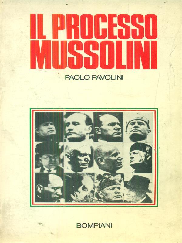 Il processo Mussolini