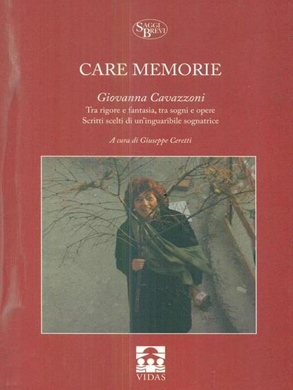 Care memorie - Giovanna Cavazzoni - copertina