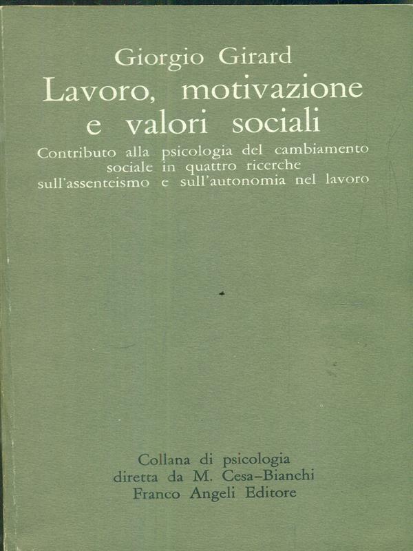 Lavoro, motivazione e valori sociali