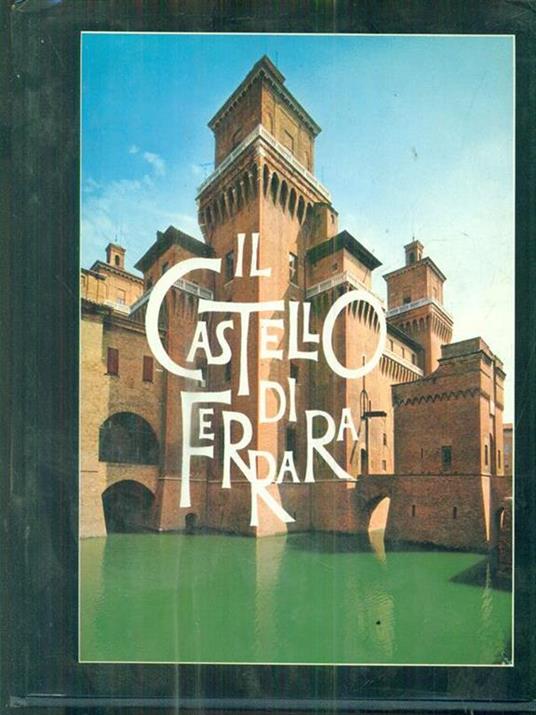 Il castello di Ferrara - Marco Borella - copertina