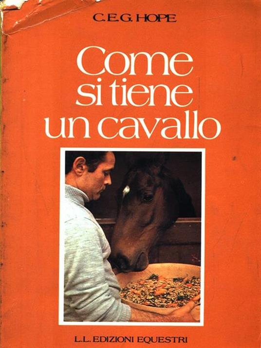 Come si tiene un cavallo - Charles Hope - copertina