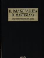 Il palazzo Vallesa di Martiniana
