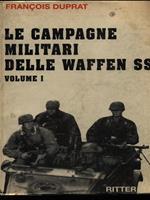 Le campagne militari delle Waffen SS vol. 1
