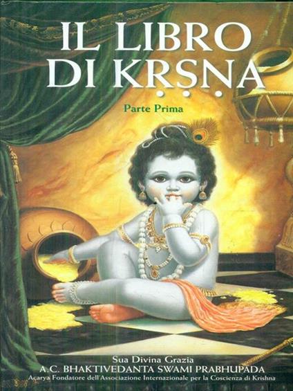 Il libro di krsna. Parte prima - Swami Prabhupada Bhaktivedanta - copertina