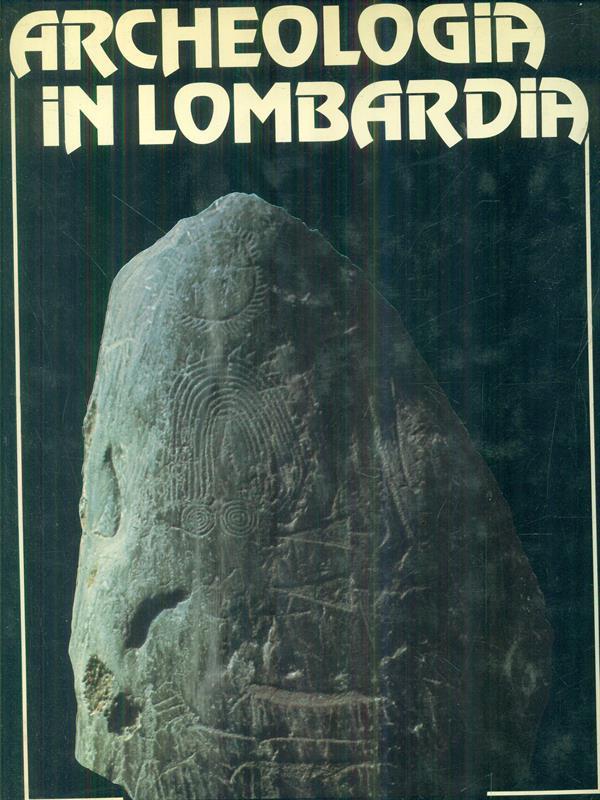 Archeologia in Lombardia