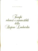 Funghi velenosi e commestibili della Regione Lombardia