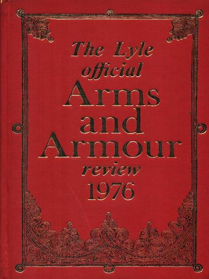The lyle official Arms and Armour review 1976 - copertina