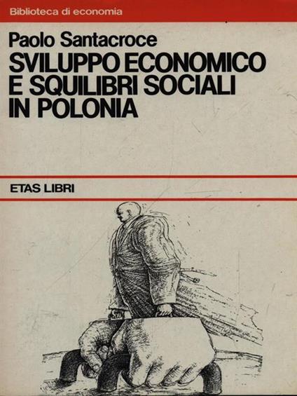 Sviluppo economico e squilibri sociali in Polonia - copertina