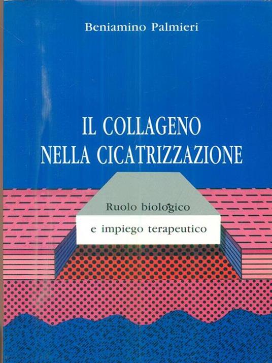 Il collageno nella cicatrizzazione - copertina