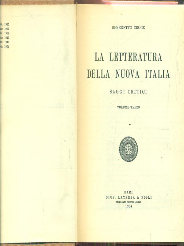 La letteratura della nuova italia. Saggi critici. Volume terzo