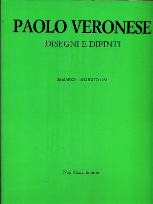 Paolo Veronese. Disegni e dipinti - copertina
