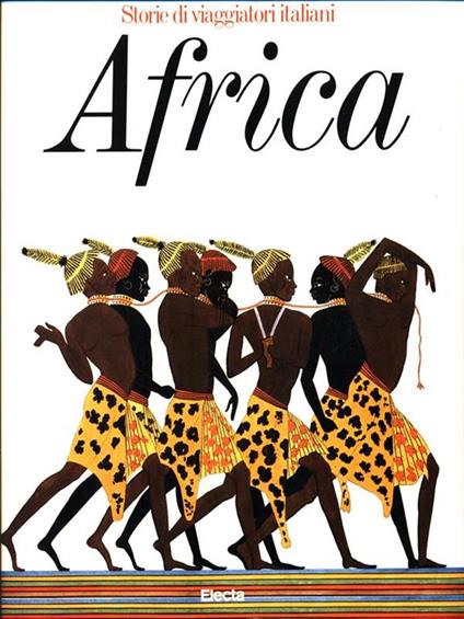 Storie di viaggiatori italiani. Africa - copertina