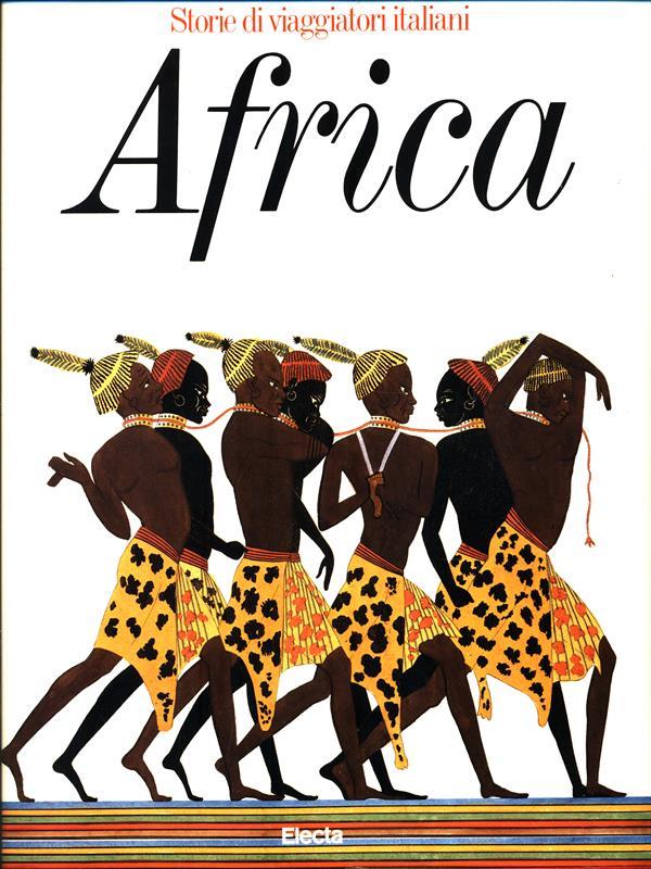 Storie di viaggiatori italiani. Africa