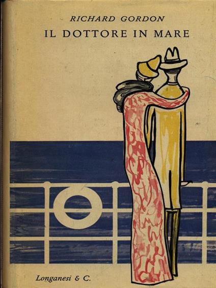 Il dottore in mare - Richard Gordon - copertina