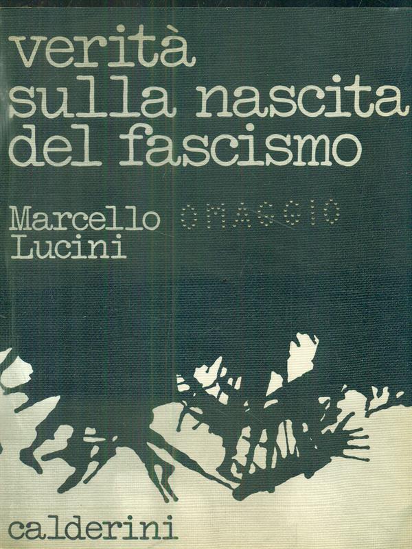Verità sulla nascita del fascismo