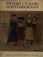 Pittori e valori contemporanei