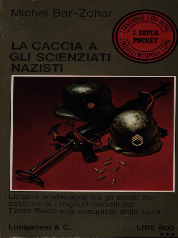 La caccia agli scienziati nazisti