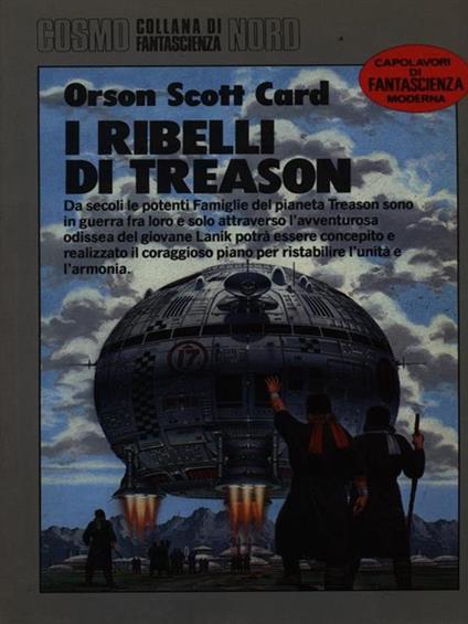 I ribelli di Treason - Orson S. Card - copertina