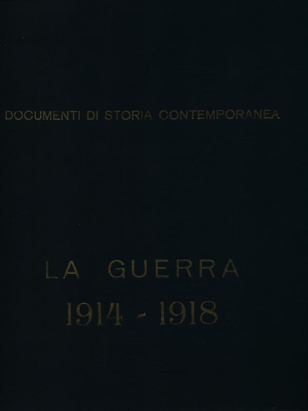 La grande guerra 1914-1918/giugno 1964-marzo 1965