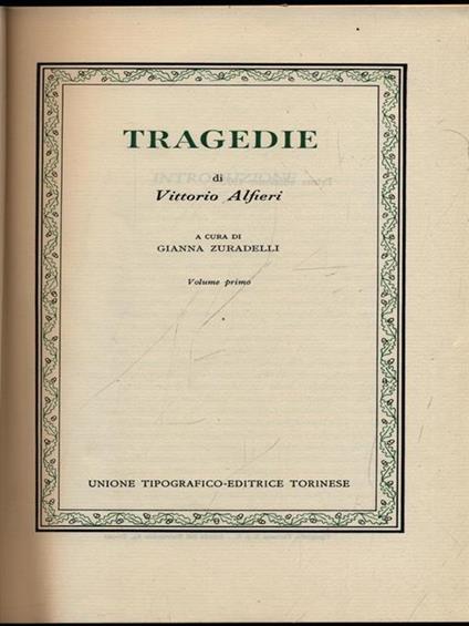 Tragedie volume primo - Vittorio Alfieri - copertina