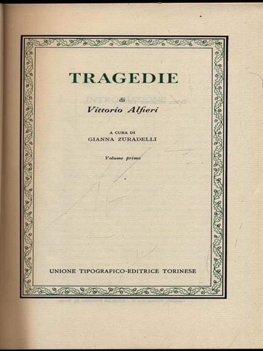 Tragedie volume primo - Vittorio Alfieri - copertina