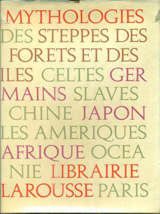 Mythologies des steppes, des forets et des iles - copertina